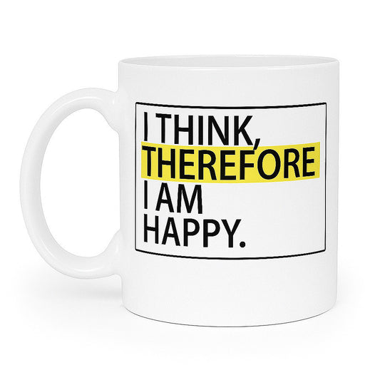 THEREFORE Happy Mug