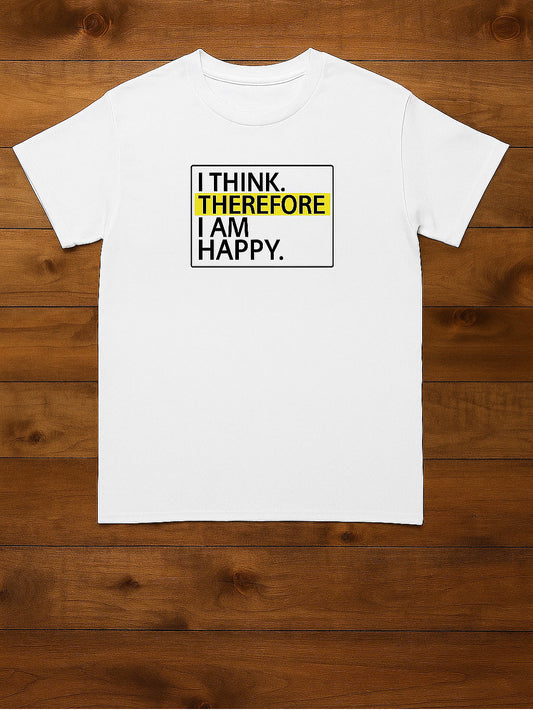 THEREFORE Happy Tee