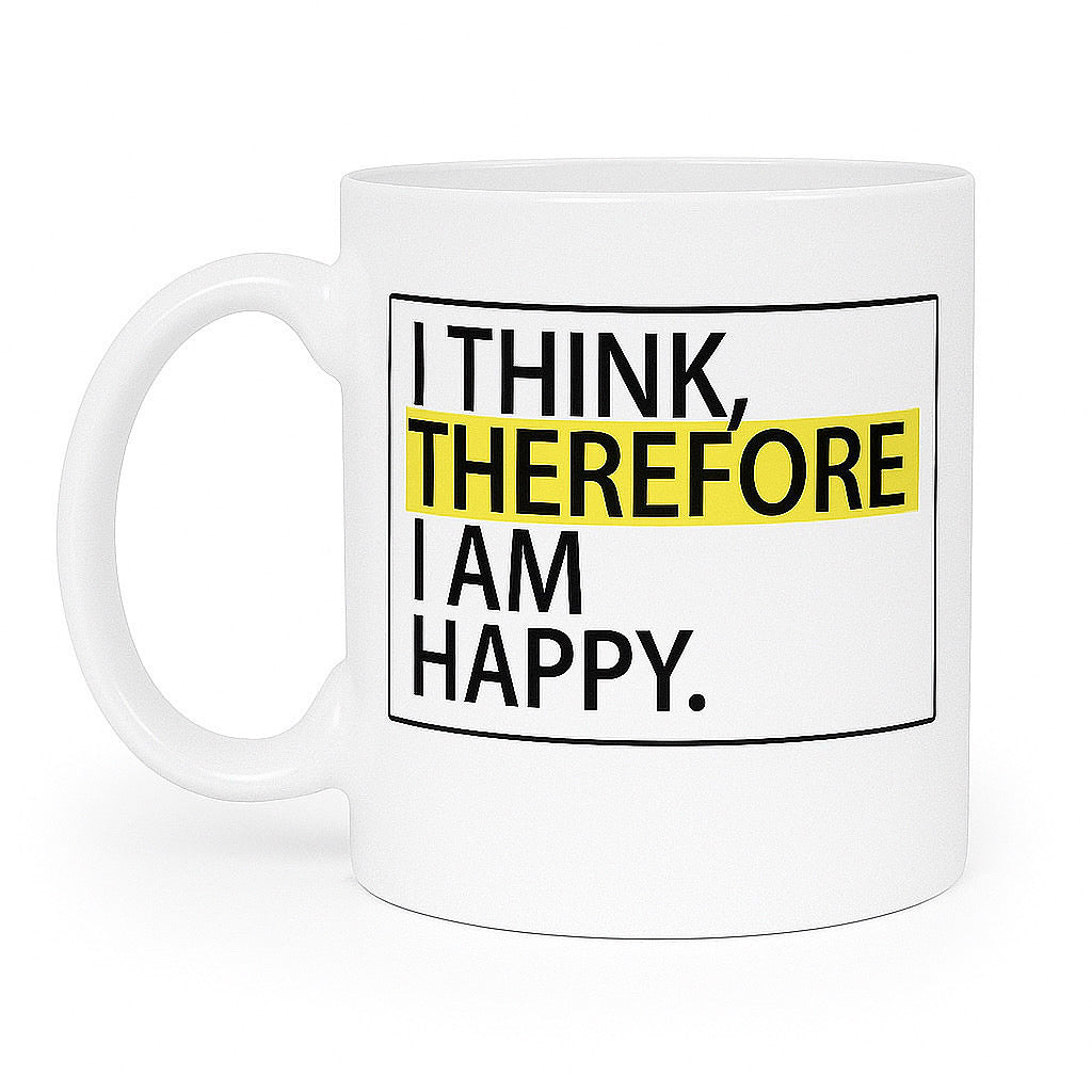 THEREFORE Happy Mug