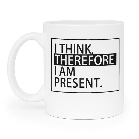 THEREFORE Present Mug