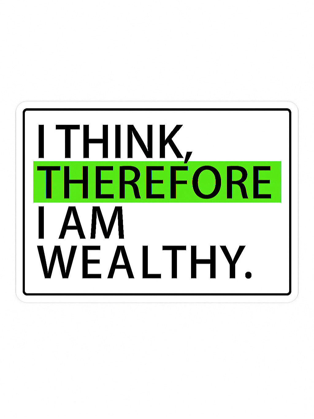 THEREFORE Wealthy Magnet