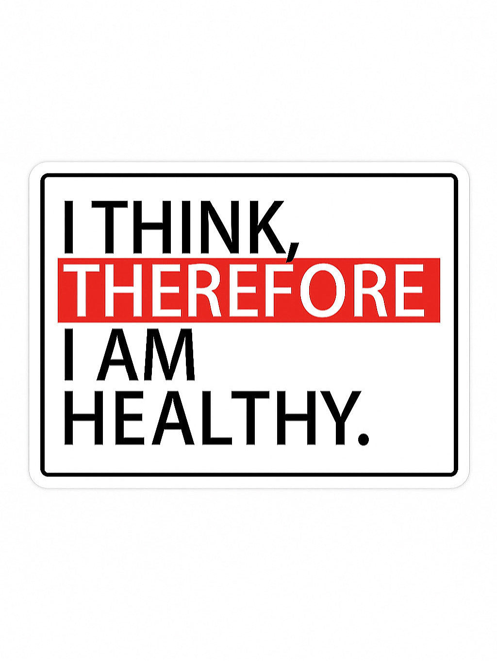 THEREFORE Healthy Magnet