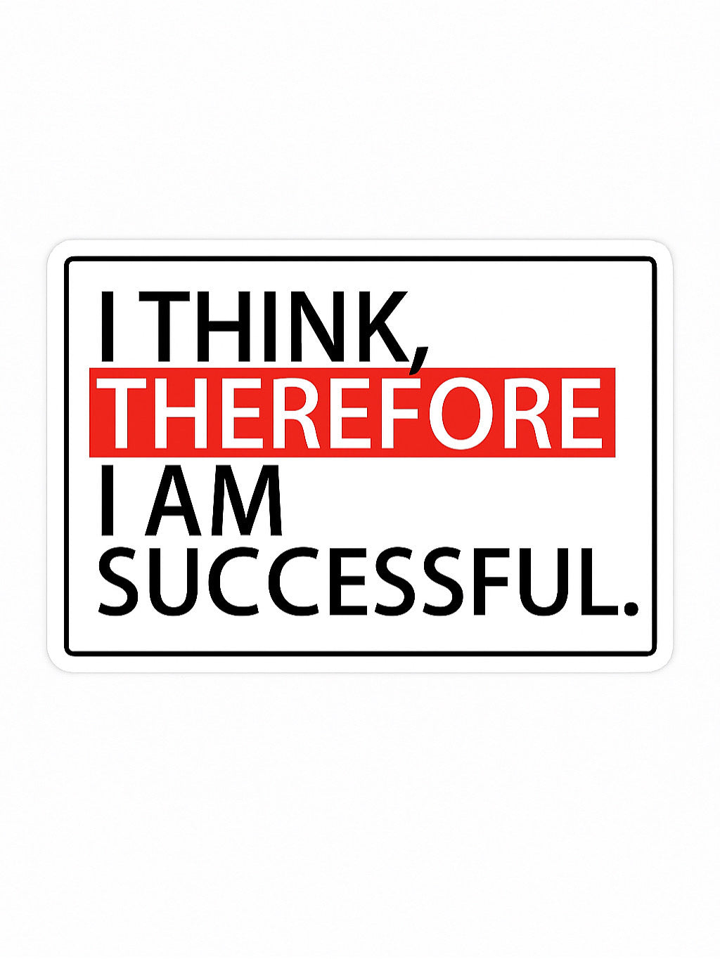 THEREFORE Successful Magnet